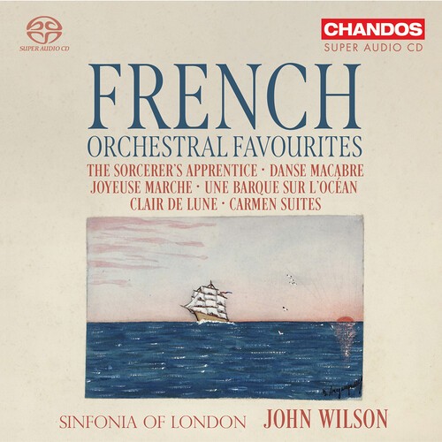 Sinfonia Of London John Wilson - French Orchestral Favourites i gruppen MUSIK / SACD / Klassiskt hos Bengans Skivbutik AB (5662579)