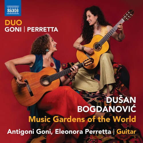 Dusan Bogdanovic - Music Gardens Of The World i gruppen CD / Klassiskt hos Bengans Skivbutik AB (5662594)