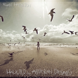 Hamilton Ryan - Haunted By American Dreams i gruppen CD / Kommande / Pop-Rock hos Bengans Skivbutik AB (5663027)