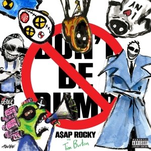 A$AP Rocky - Don't Be Dumb i gruppen VI TIPSAR / Fredagsreleaser / 2026-03-20 hos Bengans Skivbutik AB (5663345)