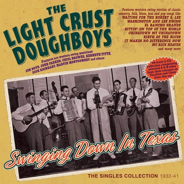 The Light Crust Doughboys - Swinging Down In Texas - The Single i gruppen CD / Country hos Bengans Skivbutik AB (5663410)