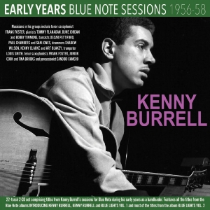 Kenny Burrell - Early Years - Blue Note Sessions 19 i gruppen CD / Kommande / Pop-Rock hos Bengans Skivbutik AB (5663414)