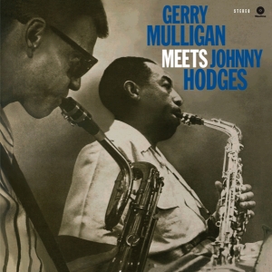 Gerry Mulligan & Johnny Hodges - Meets Johnny Hodges i gruppen VINYL / Jazz hos Bengans Skivbutik AB (5663496)