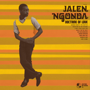 Jalen Ngonda - Doctrine Of Love i gruppen CD / Kommande / RnB-Soul hos Bengans Skivbutik AB (5663612)