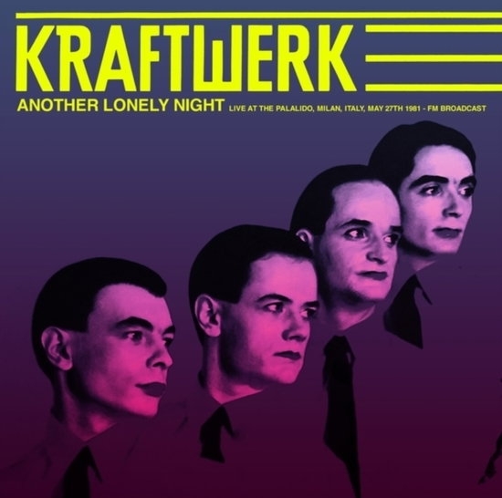 Kraftwerk - Another Lonely Night: Live At The Palalido. Milan. Italy. May 27T i gruppen ÖVRIGT / -Start Summer Campaign hos Bengans Skivbutik AB (5663665)