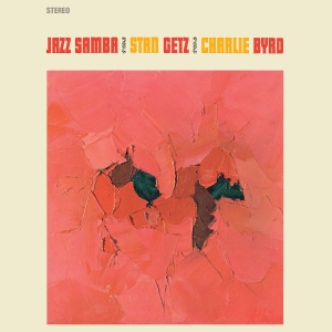 Stan Getz & Charlie Byrd - Jazz Samba i gruppen VINYL / Jazz hos Bengans Skivbutik AB (5663842)