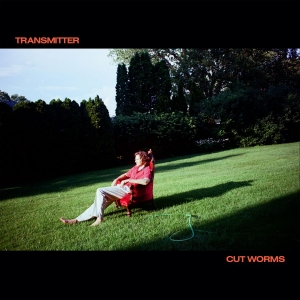 Cut Worms - Transmitter i gruppen CD / Kommande / Pop-Rock hos Bengans Skivbutik AB (5664035)
