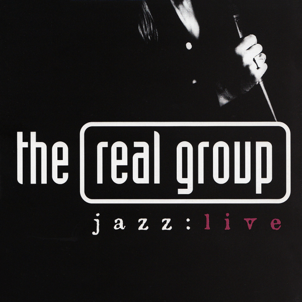 The Real Group - Jazz: Live (CD) i gruppen CD / Toppsäljare hos Bengans Skivbutik AB (5664185)