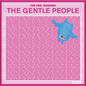 The Gentle People - The Peel Sessions i gruppen VI TIPSAR / Mest förbokat - Vinyl hos Bengans Skivbutik AB (5664687)