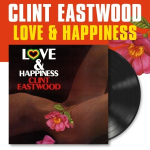 Clint Eastwood And Jah Thomas - Love And Happiness (Vinyl Lp) i gruppen VINYL / Kommande / Reggae hos Bengans Skivbutik AB (5664692)