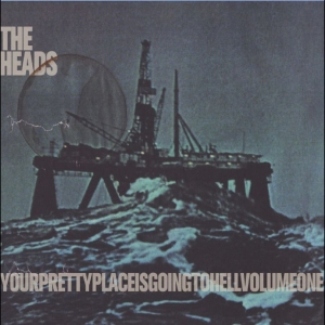 The Heads - Yourprettyplaceisgoingtohell i gruppen VINYL / Kommande / Pop-Rock hos Bengans Skivbutik AB (5664699)