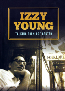 Izzy Young - Talking Folklore Center (DVD) i gruppen Labels / Gazell hos Bengans Skivbutik AB (5664710)