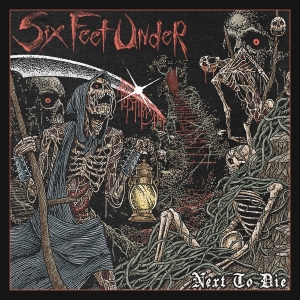 Six Feet Under - Next To Die i gruppen CD / Kommande / Hårdrock hos Bengans Skivbutik AB (5664744)