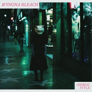 Wynona Bleach - Animal Style i gruppen CD / Kommande / Pop-Rock hos Bengans Skivbutik AB (5664784)