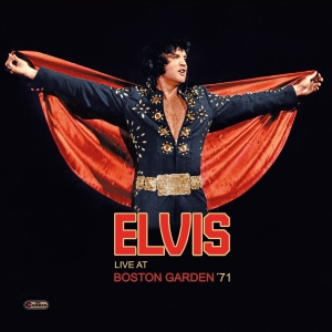 Presley Elvis - Live At Boston Garden '71 (Digislee i gruppen CD / Kommande / Pop-Rock hos Bengans Skivbutik AB (5664953)