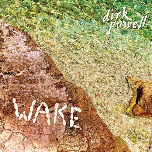 Dirk Powell - Wake i gruppen VI TIPSAR / Fredagsreleaser / 2026-04-17 hos Bengans Skivbutik AB (5665599)