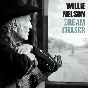 Nelson Willie - Dream Chaser i gruppen VINYL / Kommande / Country hos Bengans Skivbutik AB (5666033)