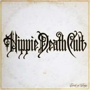 Hippie Death Cult - Circle Of Days (Neon Magenta Vinyl i gruppen VINYL / Kommande / Hårdrock hos Bengans Skivbutik AB (5666063)