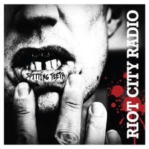 Riot City Radio - Spitting Teeth (Vinyl Lp) i gruppen VINYL / Kommande / Pop-Rock hos Bengans Skivbutik AB (5666470)