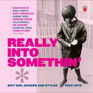 Various Artists - Really Into Somethin? ? Brit Girl S i gruppen CD / Kommande / Pop-Rock hos Bengans Skivbutik AB (5666476)