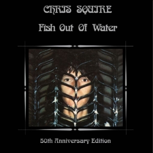 Chris Squire - Fish Out Of Water The 50Th Annivers i gruppen MUSIK / CD+Blu-ray / Kommande / Pop-Rock hos Bengans Skivbutik AB (5666481)