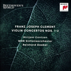 Goebel Reinhard - Beethoven's World - Clement: Violin Concertos Nos. 1 & 2 i gruppen CD / Klassiskt hos Bengans Skivbutik AB (5667055)