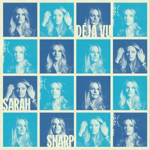Sharp Sarah - Déjà Vu i gruppen CD / Kommande / Jazz hos Bengans Skivbutik AB (5667095)