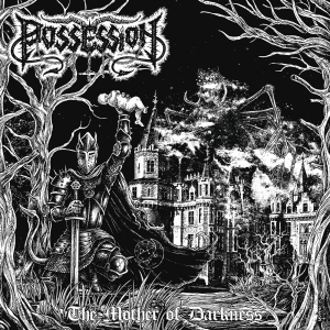 Possession - The Mother Of Darkness i gruppen CD / Kommande / Hårdrock hos Bengans Skivbutik AB (5667140)