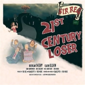 Sir Reg - 21St Century Loser i gruppen CD / Rock hos Bengans Skivbutik AB (566716)