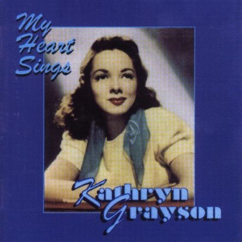 Kathryn Grayson - My Heart Sings i gruppen CD / Pop-Rock hos Bengans Skivbutik AB (5667203)
