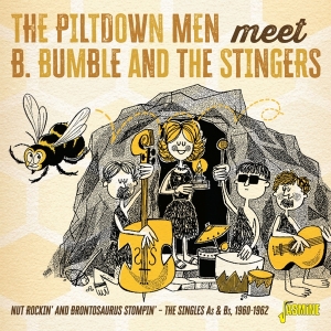 Piltdown Men Meet B. Bumble And The Stingers - Nut Rockin' And Brontosaurus Stompin' i gruppen CD / Pop-Rock hos Bengans Skivbutik AB (5667237)