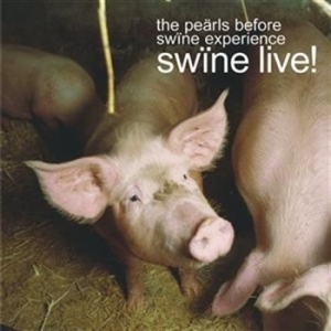 Peärls Before Swine Experience - Swïne Live! i gruppen Externt_Lager / Naxoslager hos Bengans Skivbutik AB (566724)