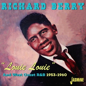 Berry Richard - Louie Louie And West Coast R&B 1953-1960 i gruppen CD / RnB-Soul hos Bengans Skivbutik AB (5667246)