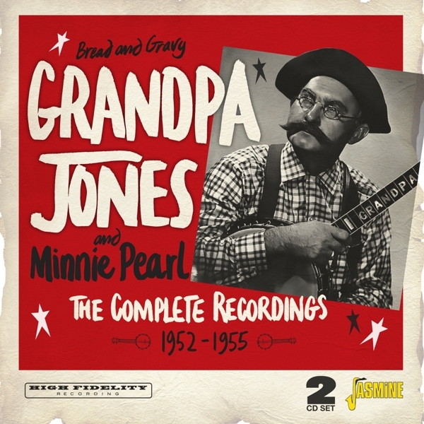 Grandpa Jones - Bread And Gravy - The Complete Recordings 1952-1955 i gruppen CD / Toppsäljare hos Bengans Skivbutik AB (5667332)