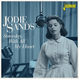 Sands Jodi - Someday, With All My Heart i gruppen CD / Pop-Rock hos Bengans Skivbutik AB (5667344)