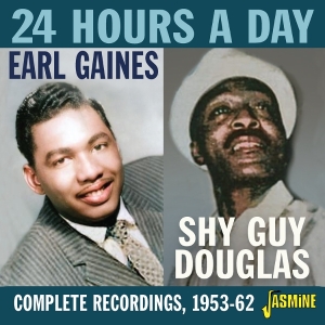 Earl Gaines & Shy Guy Douglas - 24 Hours A Day i gruppen CD / Blues hos Bengans Skivbutik AB (5667372)
