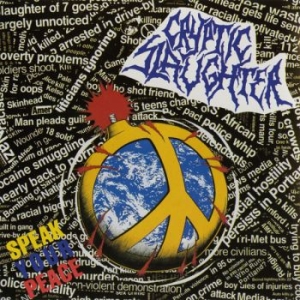 Cryptic Slaughter - Speak Your Peace i gruppen CD / Kommande / Hårdrock hos Bengans Skivbutik AB (5667461)
