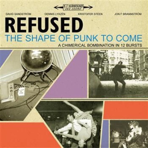 Refused - The Shape Of Punk To Come i gruppen CD / CD Punk hos Bengans Skivbutik AB (566785)