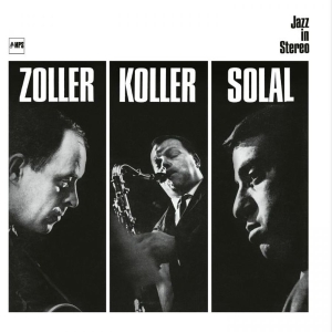 Zoller/Koller/Solal - Zoller/Koller/Solal i gruppen CD / Kommande / Jazz hos Bengans Skivbutik AB (5667967)