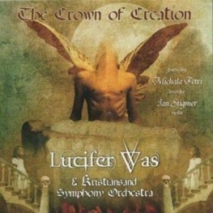 Lucifer Was - Crown Of Creation i gruppen CD / Hårdrock/ Heavy metal hos Bengans Skivbutik AB (566806)