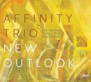 Affinity Trio - New Outlook i gruppen CD / Kommande / Jazz hos Bengans Skivbutik AB (5668190)