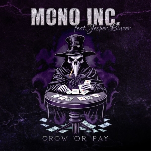 Mono Inc. - Grow Or Pay Feat. Jesper Binzer (D- i gruppen VINYL / Kommande / Pop-Rock hos Bengans Skivbutik AB (5668234)