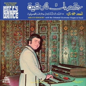 Assa?D Khoury - Electronic Touches Belly Dance i gruppen VINYL / Kommande / Pop-Rock hos Bengans Skivbutik AB (5668326)