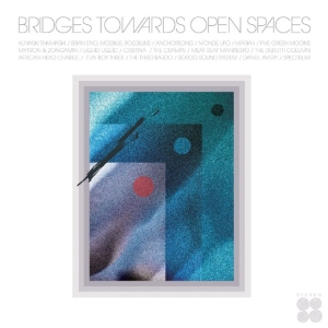 Various Artists - Bridges Towards Open Spaces: Circad i gruppen CD / Kommande / Pop-Rock hos Bengans Skivbutik AB (5668341)