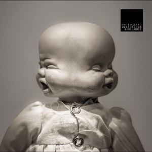 Evil Blizzard - Death Songs And Lullabies i gruppen VINYL / Kommande / Pop-Rock hos Bengans Skivbutik AB (5668366)