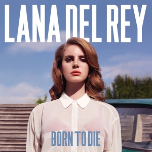 Lana Del Rey  - Born To Die  (30,5 X 30,5 Cm) i gruppen MERCHANDISE / Poster / Pop-Rock hos Bengans Skivbutik AB (5668480)