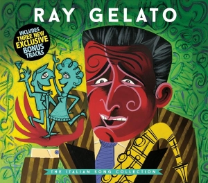 Ray Gelato - The Italian Song Collection i gruppen VI TIPSAR / Fredagsreleaser / 2026-04-24 hos Bengans Skivbutik AB (5668487)