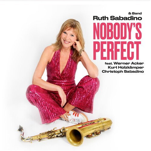 Ruth Sabadino - Nobody’S Perfect i gruppen VI TIPSAR / Fredagsreleaser / 2026-06-12 hos Bengans Skivbutik AB (5668718)