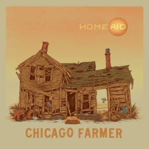 Chicago Farmer - Homeaid i gruppen VI TIPSAR / Startsida - Vinyl Nyheter & Kommande hos Bengans Skivbutik AB (5668823)