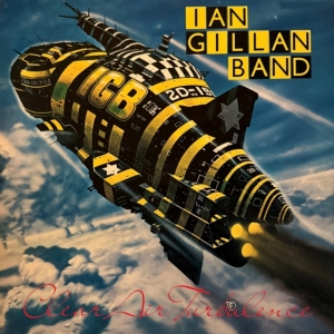 Ian Gillan Band - Clear Air Turbulence (Clear Blue Vinyl / 50Th Anniversary i gruppen VINYL / Kommande / Hårdrock hos Bengans Skivbutik AB (5668836)